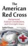 American Red Cross - Background Federal Coordination & Oversight Issues   Hardcover