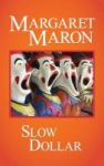 Slow Dollar Hardcover