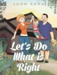 Let& 39 S Do What Is Right Hardcover
