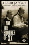 I Am The Brother Of XX Paperback