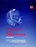 Globalization And Labour Markets Hardcover