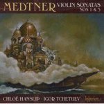 Medtner: Violin Sonatas Nos. 1 & 3 Cd