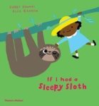 If I Had A Sleepy Sloth Board Book