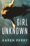 Girl Unknown Hardcover