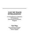 Can We Teach Intelligence? - Comprehensive Evaluation of Feuerstein's Instrumental Enrichment Programme