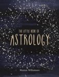 The Little Book Of Astrology Hardcover