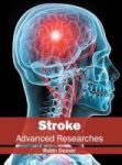 Stroke: Advanced Researches Hardcover
