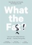 What The Fast - How Monday And Tuesday Will Change Your Life Paperback