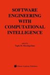 Software Engineering With Computational Intelligence The Springer International Series In Engineering And Computer Science