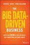 The Big Data-driven Business - How To Use Big Data To Win Customers Beat Competitors And Boost Profits   Hardcover