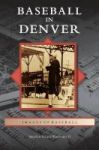 Baseball In Denver Hardcover