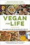 Vegan For Life   Revised   - Everything You Need To Know To Be Healthy On A Plant-based Diet   Paperback Revised Ed.