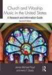 Church And Worship Music In The United States - A Research And Information Guide Hardcover 2nd Revised Edition
