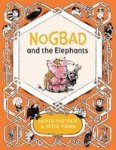 Nogbad And The Elephants Hardcover