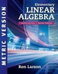 Elementary Linear Algebra International Metric Edition Paperback 8TH Edition