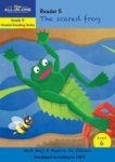 Level 6 Reader 5 - The Scared Frog: Gr R Paperback