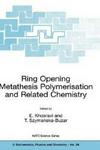 Ring Opening Metathesis Polymerisation and Related Chemistry