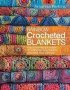 Rainbow Crocheted Blankets - A Block-by-block Guide To Creating Colourful Afghans And Throws   Paperback UK Edition