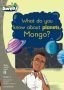 Aweh Grade 3 Level 11 Reader 8: What Do You Know About Planets Mongo?