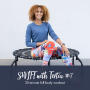 Swift Fomo With Tertia D 7