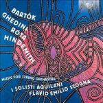 Bartok ghedini rota hindemith: Music For String Orchestra Cd