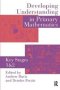 Developing Understanding In Primary Mathematics - Key Stages 1 & 2   Hardcover