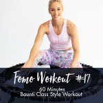Fomo Style Workout 17