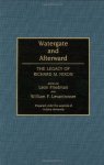 Watergate And Afterward: The Legacy Of Richard M. Nixon Contributions In Political Science