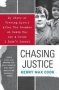 Chasing Justice - My Story Of Freeing Myself After Two Decades On Death Row For A Crime I Didn&  39 T Commit   Paperback