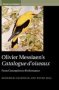 Olivier Messiaen&  39 S Catalogue D&  39 Oiseaux - From Conception To Performance   Hardcover