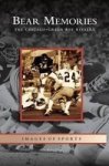 Bear Memories - The Chicago-green Bay Rivalry Hardcover