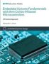 Embedded Systems Fundamentals With Arm Cortex M Based Microcontrollers - A Practical Approach   Paperback FRDM-KL25Z Edition