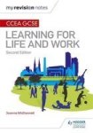 My Revision Notes: Ccea Gcse Learning For Life And Work: Second Edition Paperback 2 Revised Edition