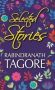Selected Stories Of Rabindranath Tagore Hardcover