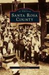 Santa Rosa County Hardcover