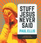 Stuff Jesus Never Said Hardcover