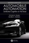 Automobile Automation - Distributed Cognition On The Road Paperback