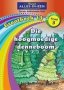 Nuwe Alles-in-een: Die Hoogmoedige Denneboom: Grootboek 13: Graad 3: Leesboek - Eerste Addisionele Taal   Afrikaans Paperback