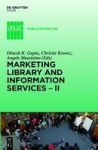 Marketing Library And Information Services II - A Global Outlook Hardcover