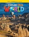 Explore Our World 6: Workbook With Audio Cd Pamphlet