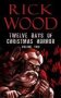 Twelve Days Of Christmas Horror Volume Two   Paperback