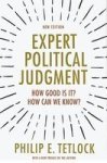 Expert Political Judgment - How Good Is It? How Can We Know? Paperback New