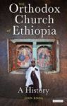 The Orthodox Church Of Ethiopia - A History Hardcover