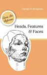 Heads Features And Faces Dover Anatomy For Artists Hardcover Reprint Ed.