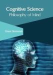 Cognitive Science: Philosophy Of Mind Hardcover