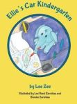 Ellie& 39 S Car Kindergarten Hardcover