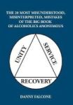 The 20 Most Misunderstood Misinterpreted Mistakes - Of The Big Book Of Alcoholics Anonymous Hardcover