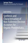 Synthesis And Characterisation Of Non-fullerene Electron Acceptors For Organic Photovoltaics Springer Theses