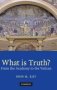 What Is Truth? - From The Academy To The Vatican   Hardcover