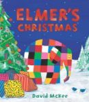 Elmer& 39 S Christmas Hardcover